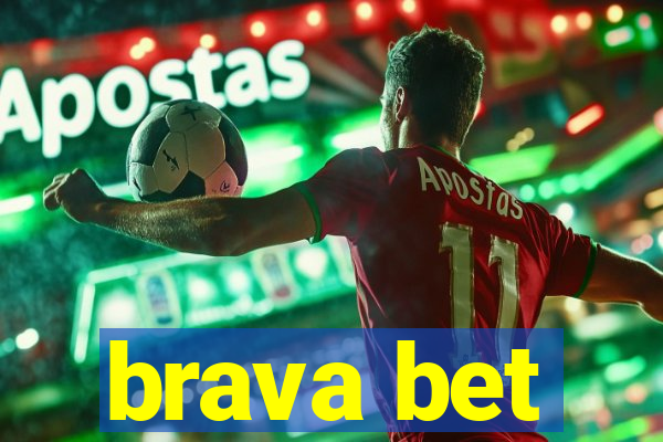 brava bet
